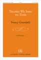 Thanks We Sing to Thee SATB choral sheet music cover